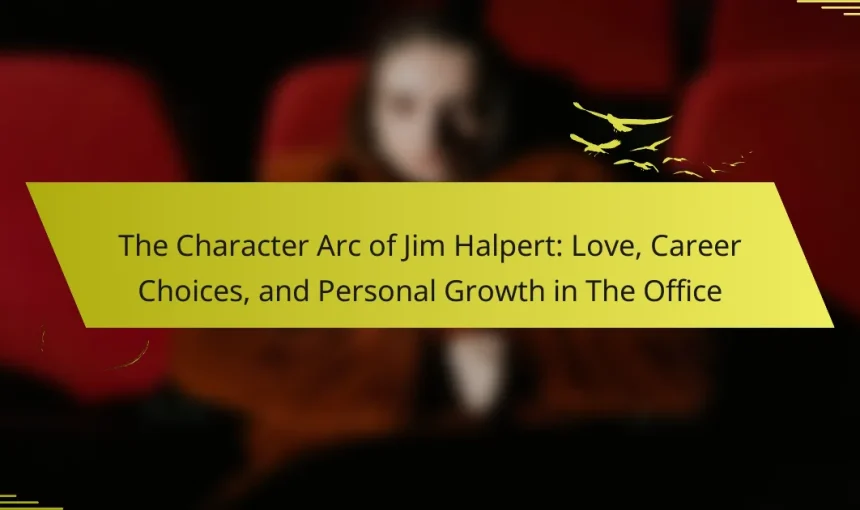 The Character Arc of Jim Halpert: Love, Career Choices, and Personal Growth in The Office