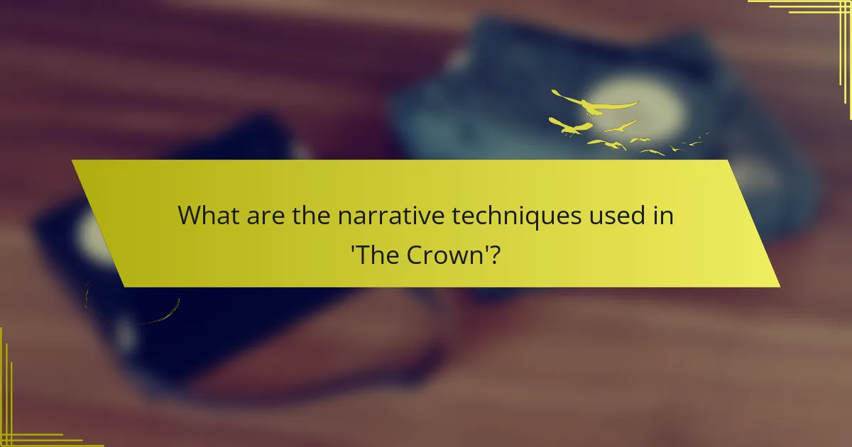 What are the narrative techniques used in 'The Crown'?
